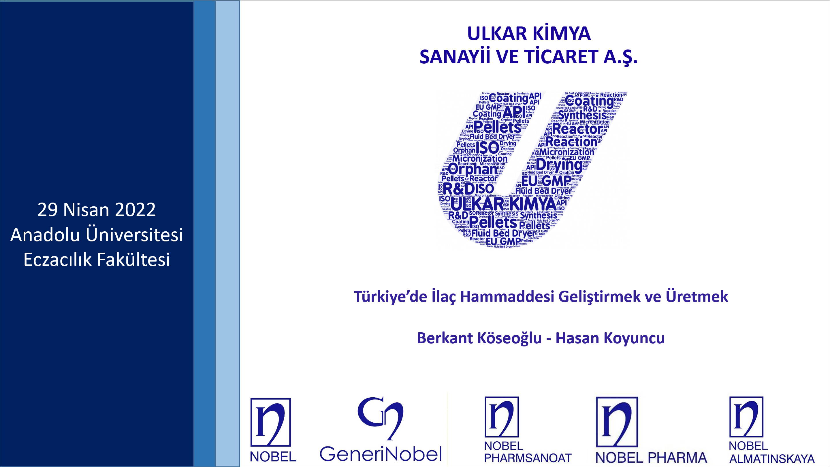 ECZ342 Türkiye'de İlaç Etkin Maddeleri Üretimi Dersine Davet 