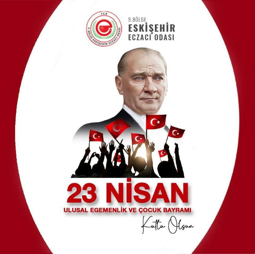 23 Nisan Ulusal Egemenlik ve Çocuk Bayramı Kutlu Olsun