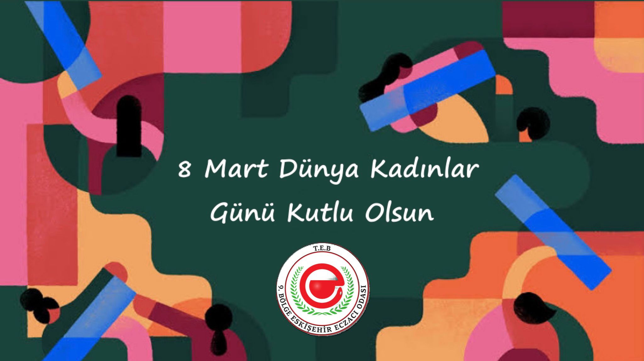 8 Mart Dünya Kadınlar Günü Kutlu Olsun