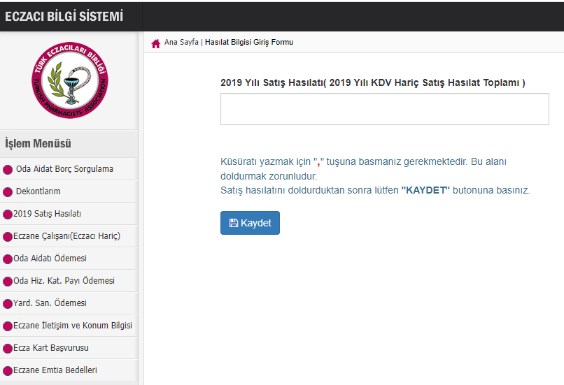 2019 YILINA AİT HASILAT BİLGİSİNİN EBS’YE KAYIT EDİLMESİ HAKKINDA