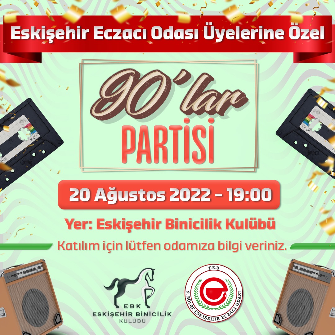 Odamız Üyelerine Özel Düzenlen 90'lar Partisi 