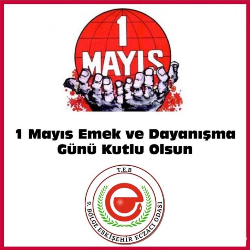 1 MAYIS EMEK VE DAYANIŞMA GÜNÜ KUTLU OLSUN