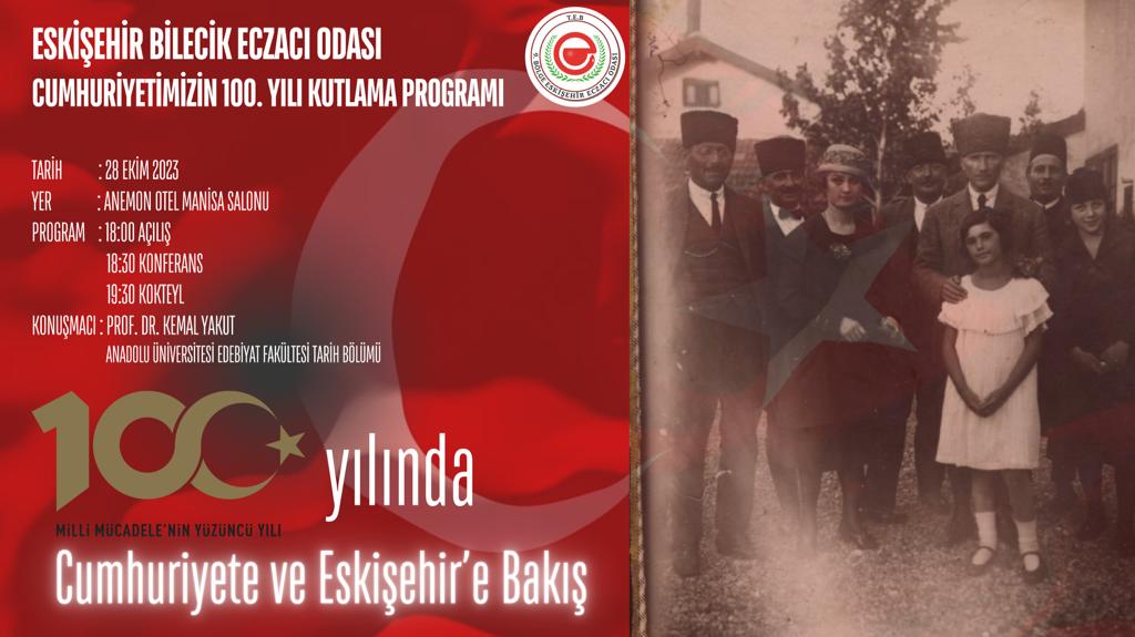 CUMHURİYETİMİZİN 100. YILI KUTLAMA PROGRAMI 