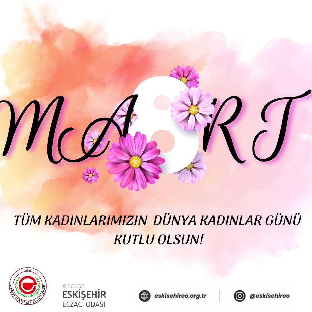 8 Mart Dünya Kadınlar Gününüz Kutlu Olsun 