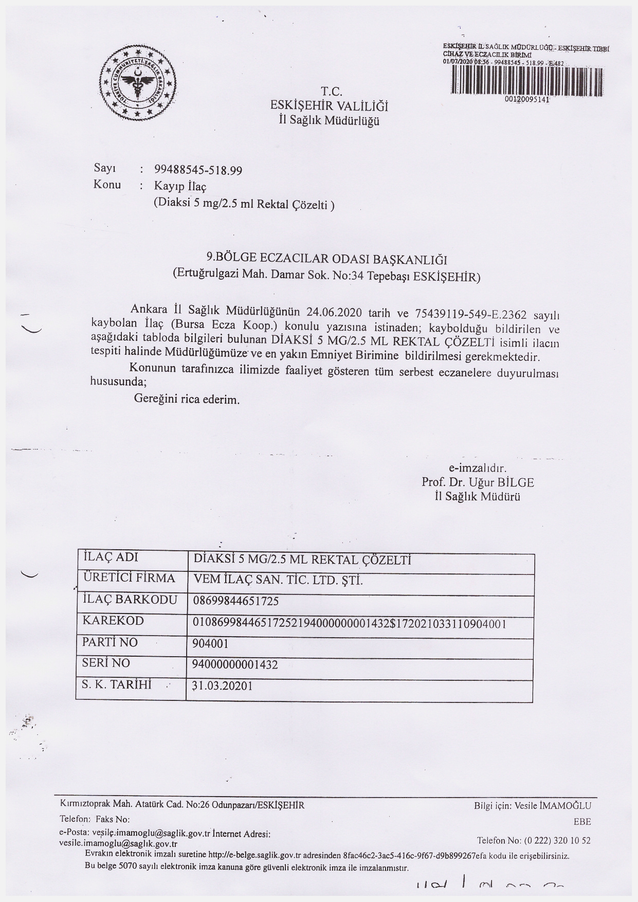 Eskişehir İl Sağlık Müdürlüğü’nden Gelen “Kayıp İlaç” (Diaksi 5mg/2.5 ml Rektal Çözelti) Hakkındaki Yazı