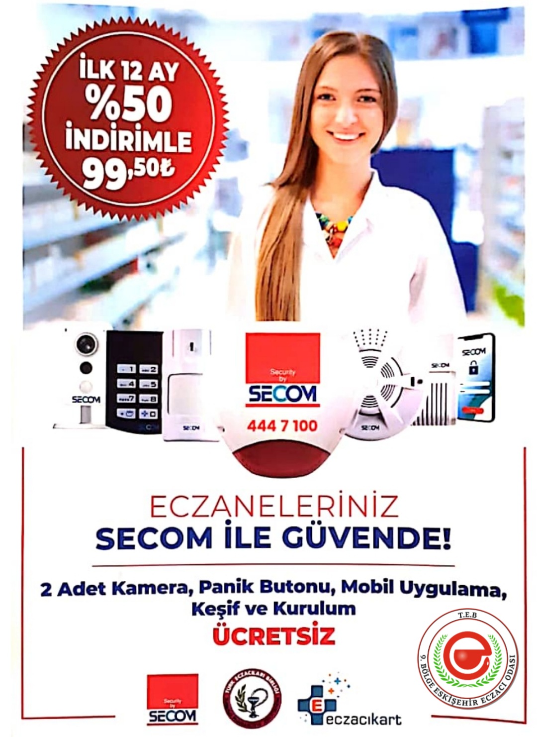 SECOM İLE ECZANELER GÜVENDE