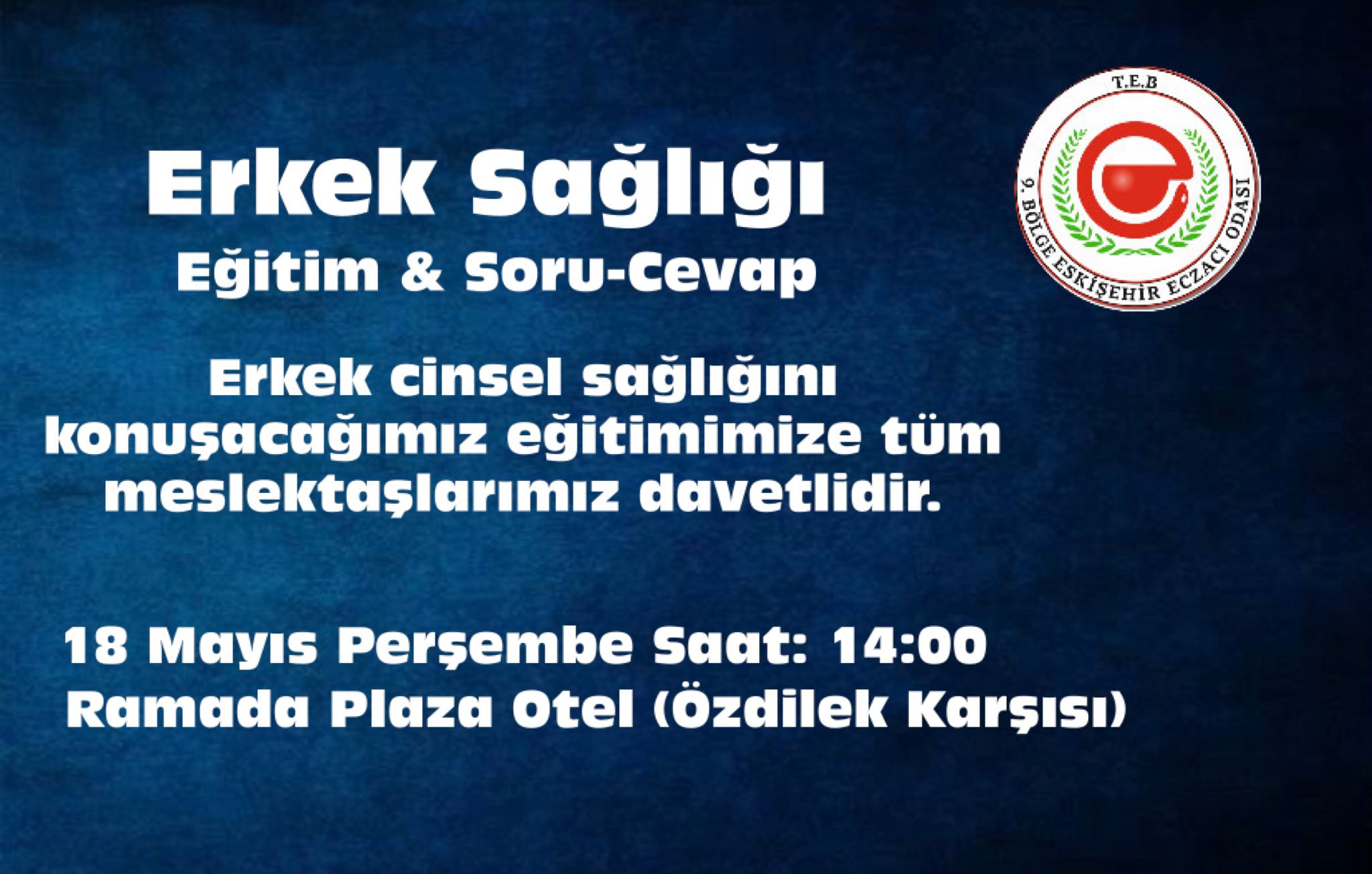 Erkek Sağılığı Konulu Eğitim Toplantısı Hakkında 