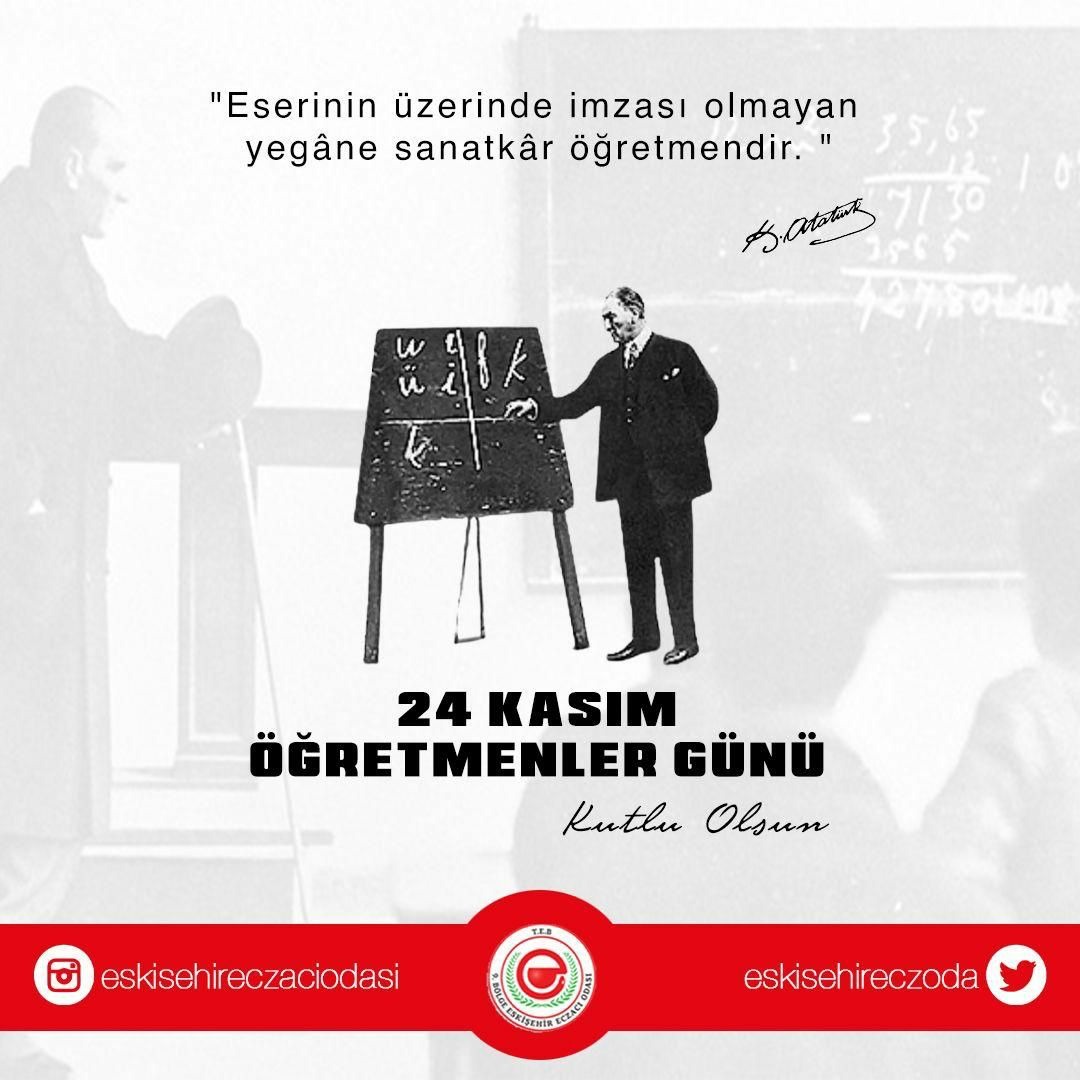 Başta Başöğretmen Mustafa Kemal Atatürk Olmak Üzere Tüm Öğretmenlerimizin Gününü Kutlarız
