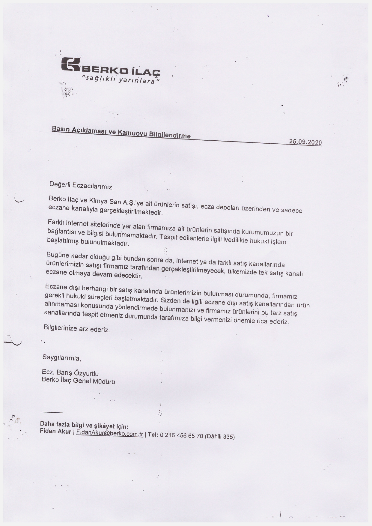 Berko İlaç ve Kimya San A.Ş.'ye Ait Ürünlerin Satışı Hakkında  