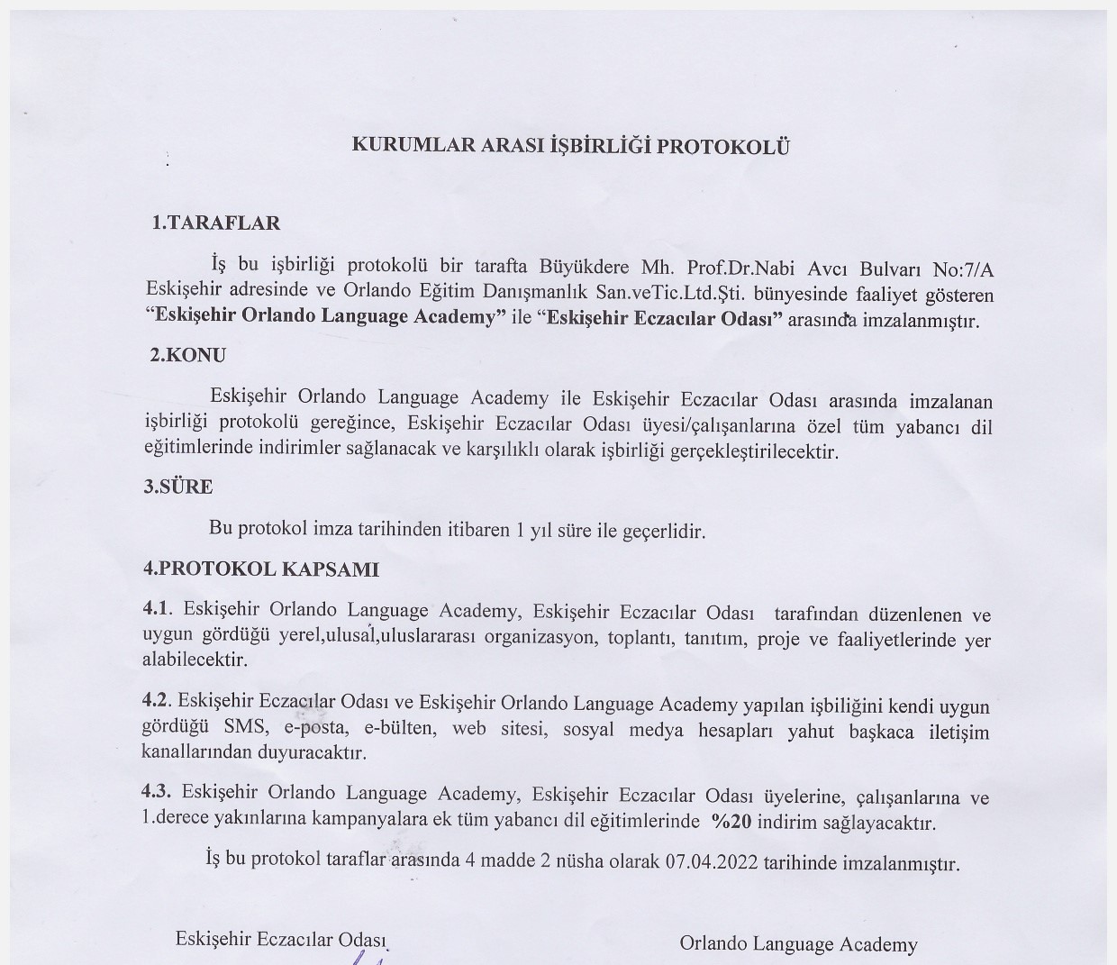 Odamız ile Orlando Dil Eğitim arasında yapılan anlaşma