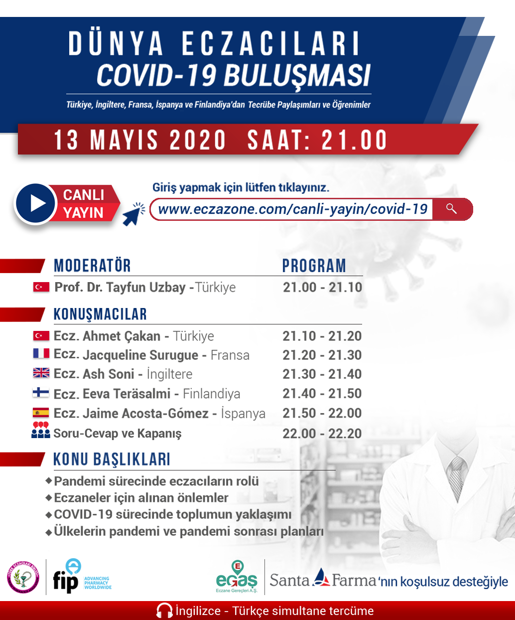 DÜNYA ECZACILARI COVID-19 BULUŞMASI
