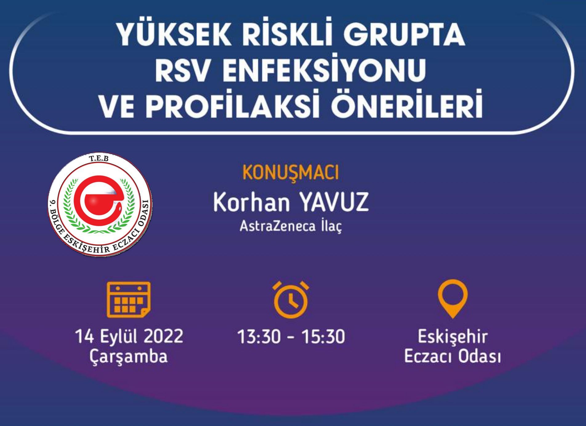 Yüksek Riskli Grupta RSV Enfeksiyonu ve Profilaksi Önerileri Konulu Eğitim Toplantısı 